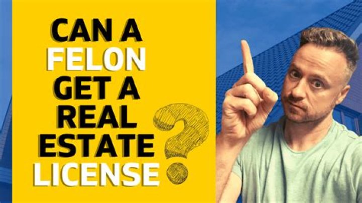 Can a felon get a real estate license in NY?