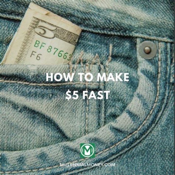How can I make 5 dollars instantly?