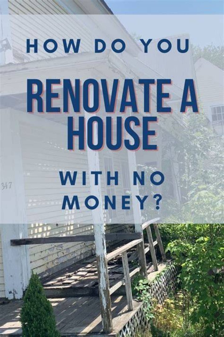 How can I remodel with no money?