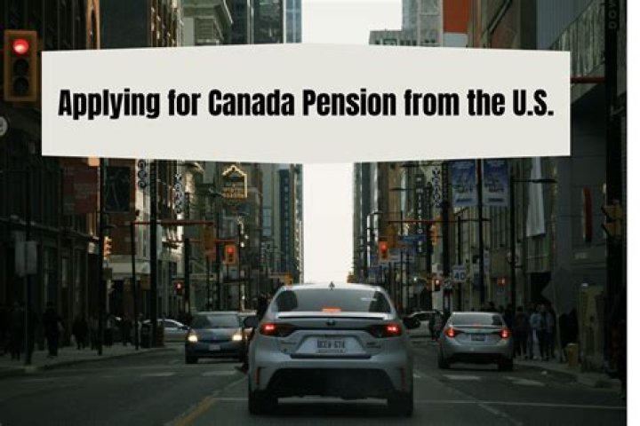 How do I apply for Canada pension from USA?