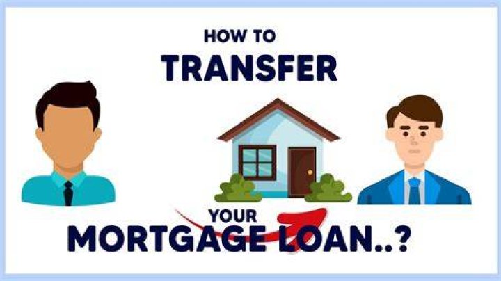 How do I transfer my mortgage to another person?