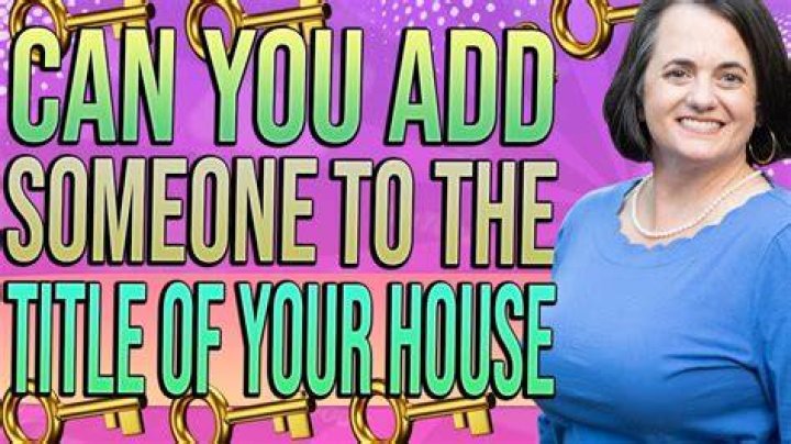 How do you add someone to the title of Your House?