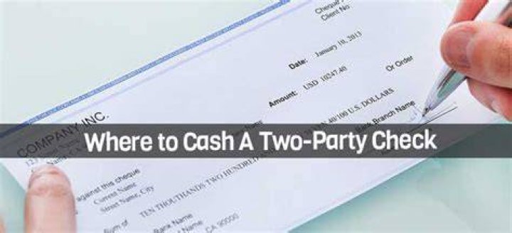 How do you cash a two-party check with one person?