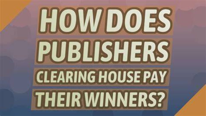 How does Publishers Clearing House payout?