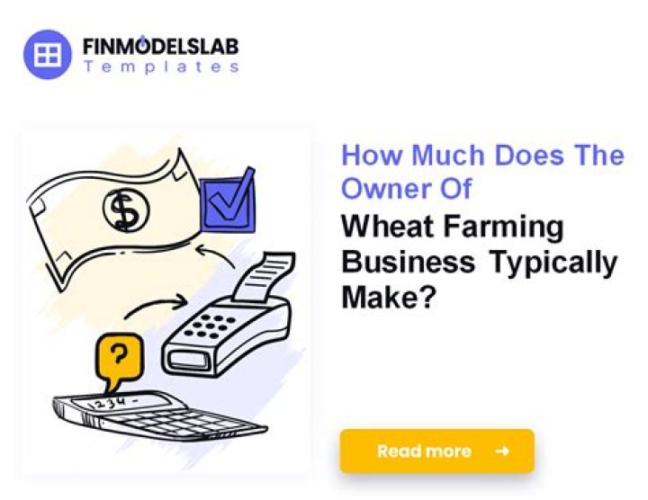 How much do wheat farmers make?