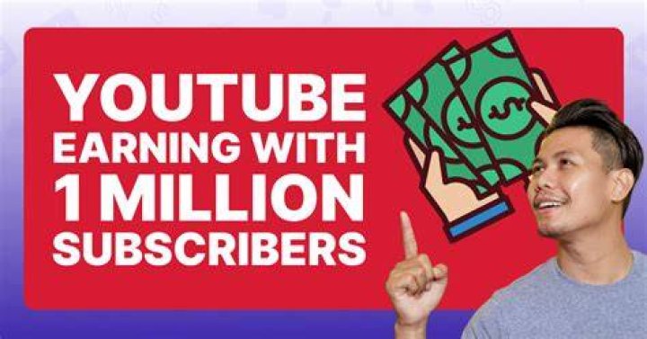 How much does a YouTuber with 1 million subscribers make?