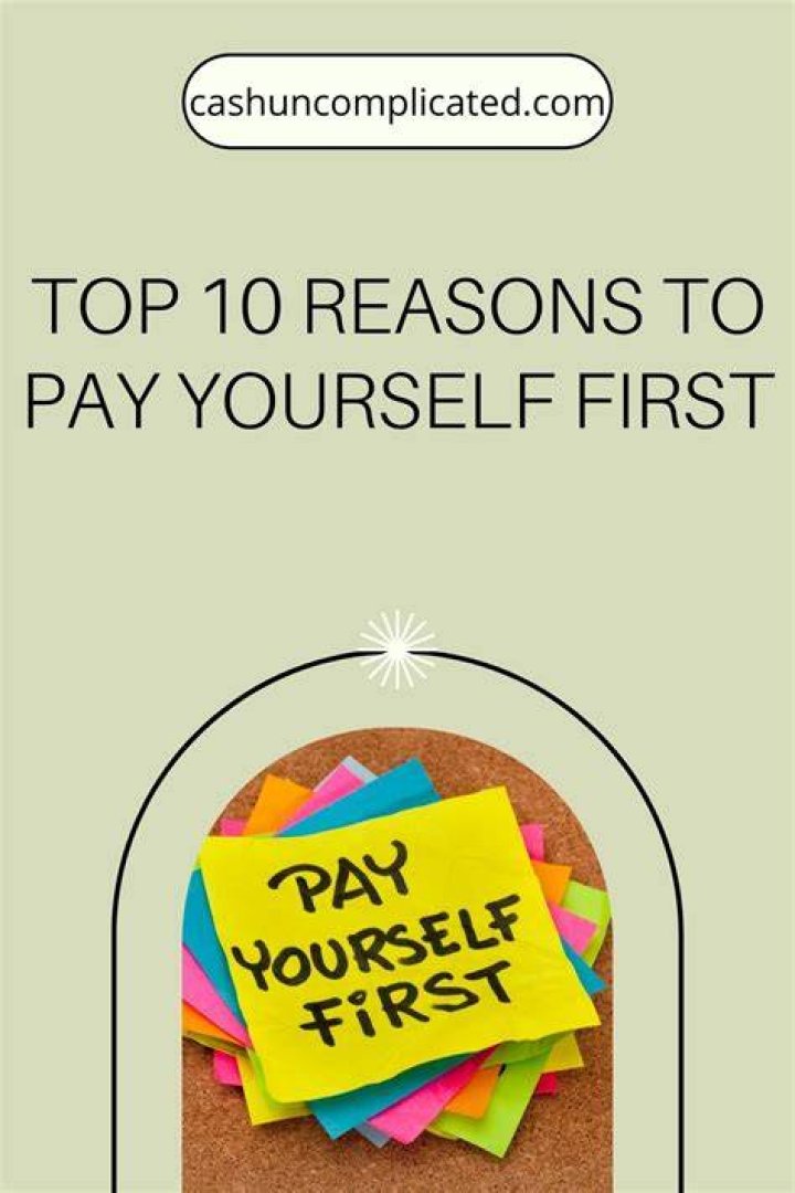 How much money should you pay yourself first?