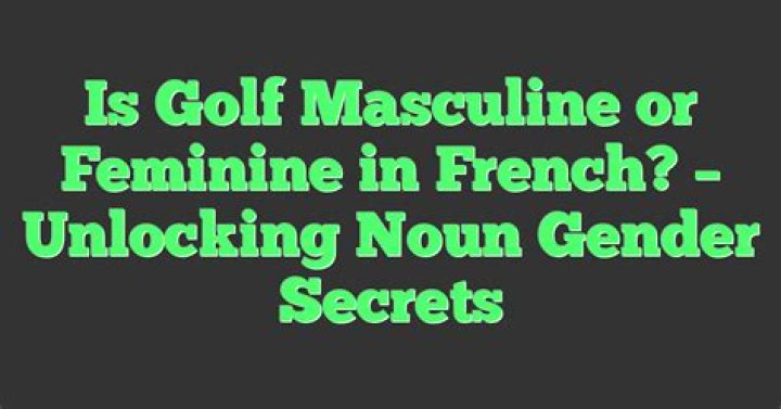 Is driver masculine or feminine?