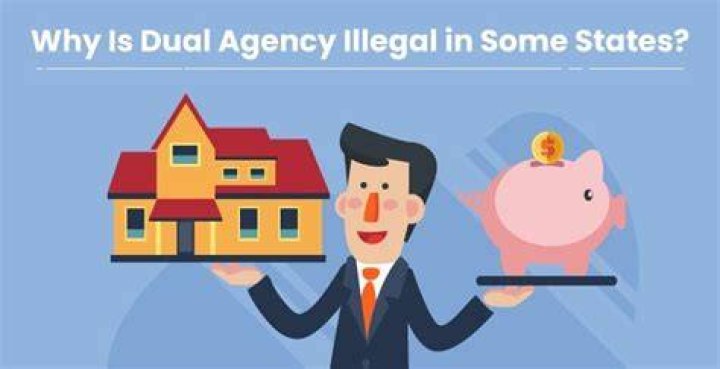 Is dual agent illegal in some states?