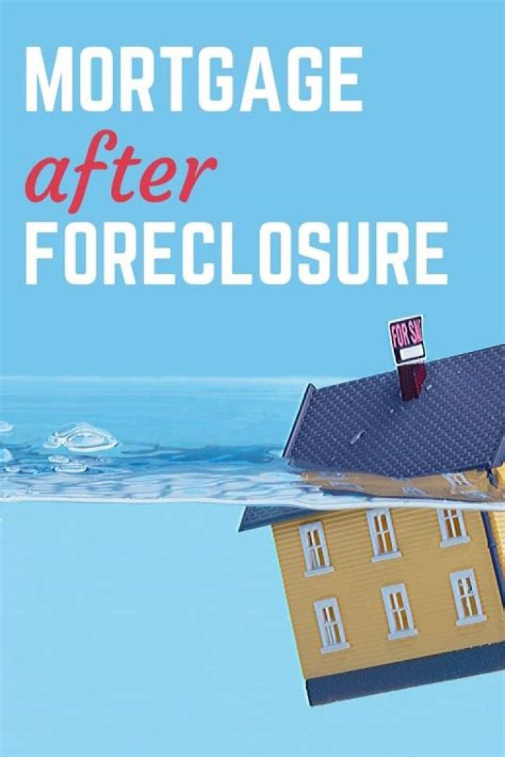 Is there any way to get a mortgage after foreclosure?