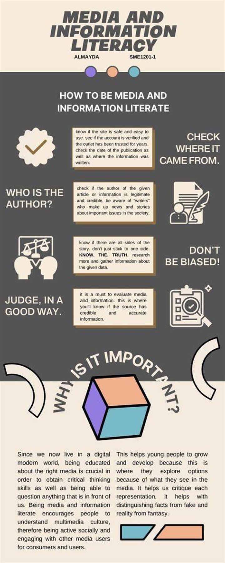What do you need to remember about the media in order to be a media literate?
