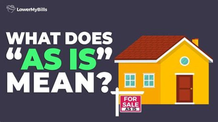 What does as is mean when buying a house?