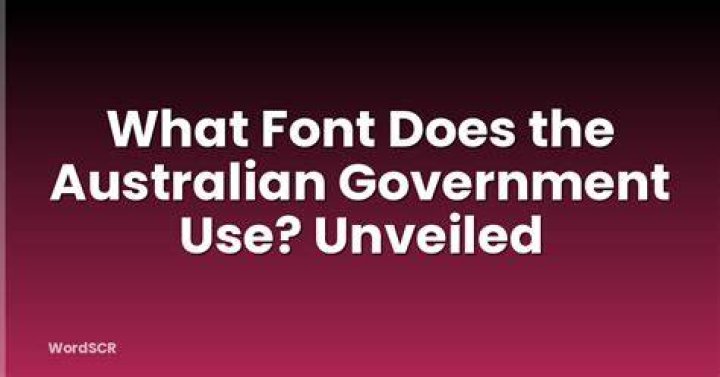 What font does the Australian government use?
