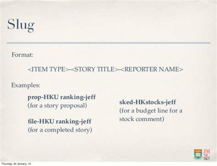 What is a slug in journalism example?