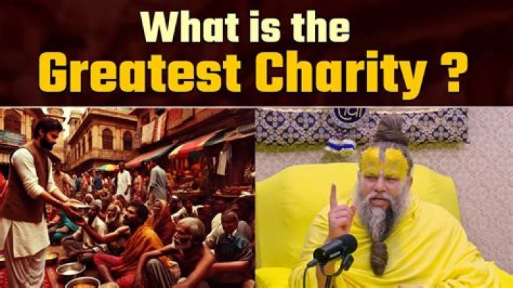 What is the greatest charity?