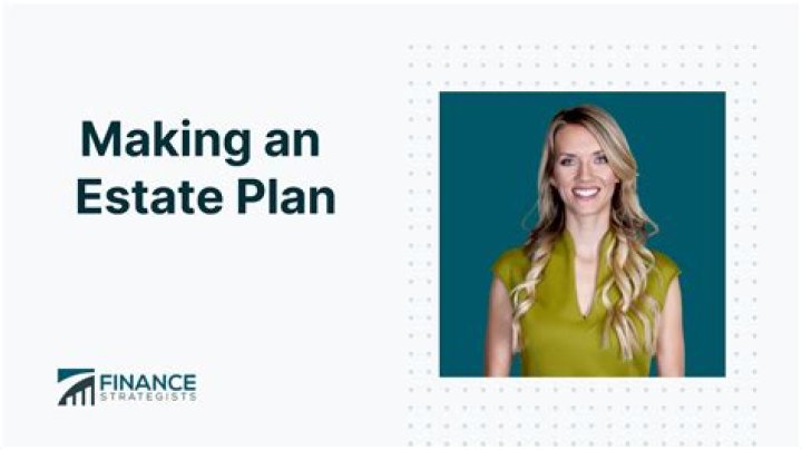 What is the purpose of making an estate plan quizlet?