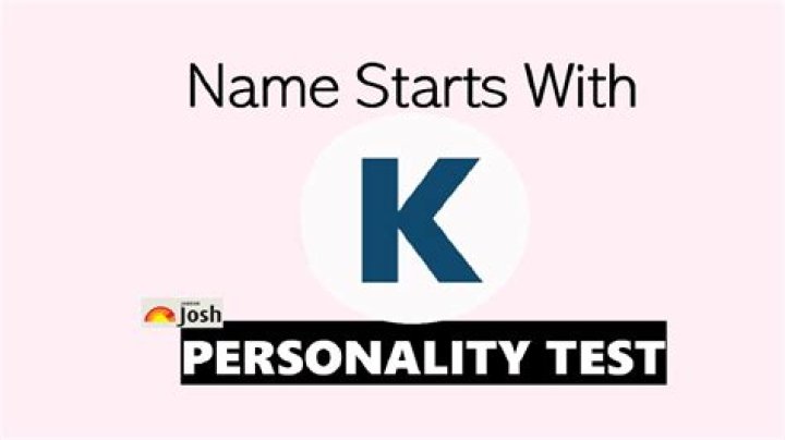 What name starts with K?