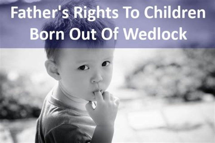 What rights does a child born out of wedlock have?