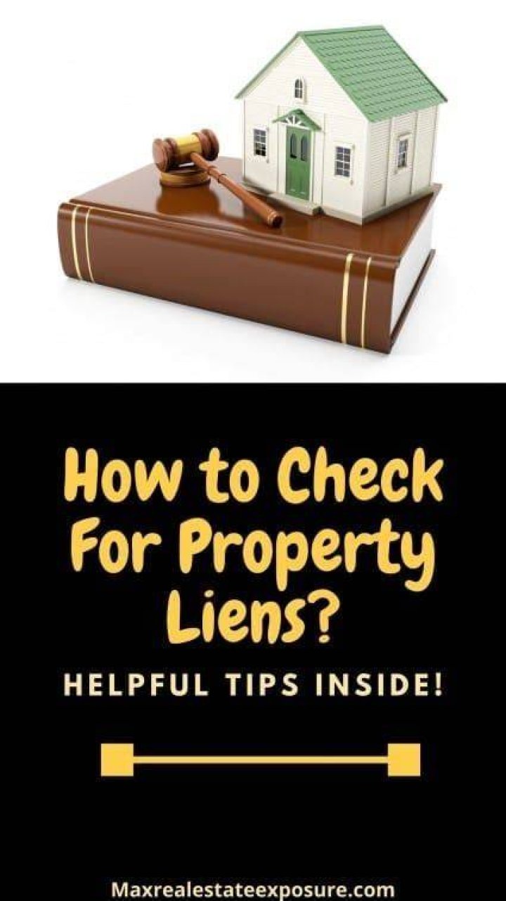 Where can I find out if there are liens on my property?