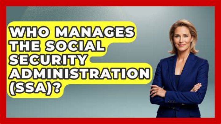 Who manages Social Security?